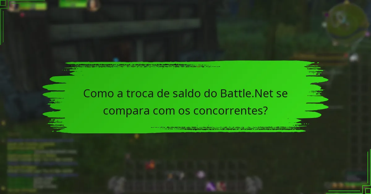 Quais são as atualizações recentes na troca de saldo do Battle.Net?