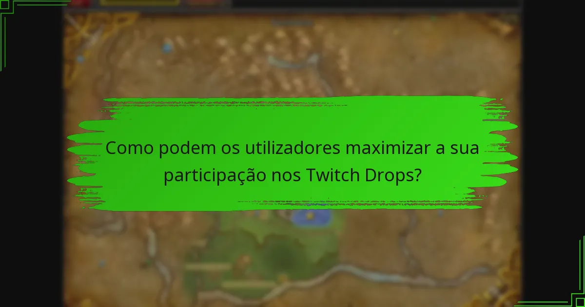 Quais eventos comunitários apresentam os Twitch Drops?