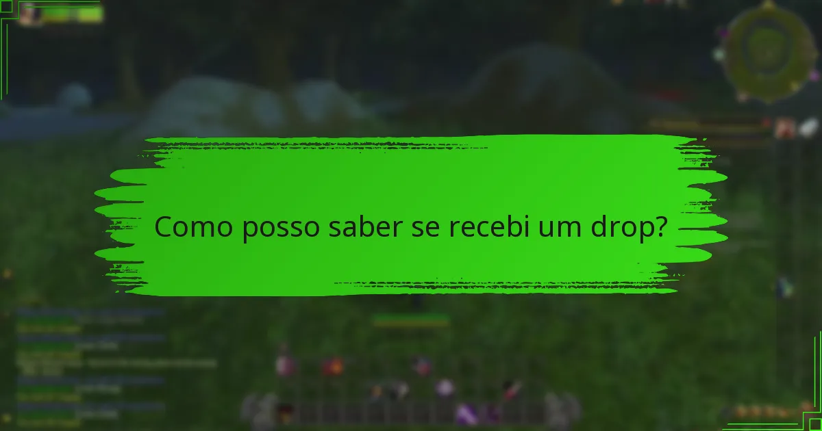 Quais jogos suportam os Twitch Drops?