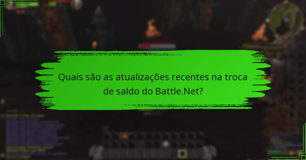 Quais são as mudanças de políticas que afetam a troca de saldo do Battle.Net?
