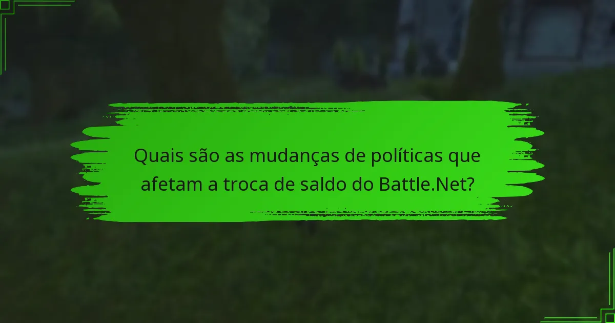 Como a troca de saldo do Battle.Net se compara com os concorrentes?